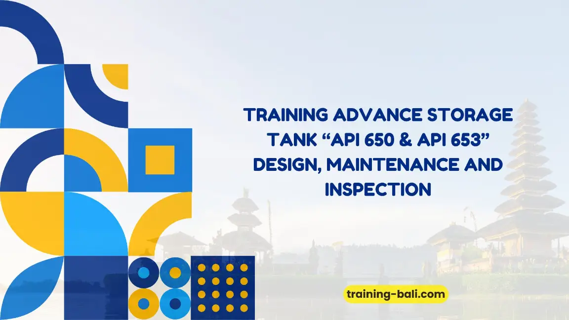 PELATIHAN ADVANCE STORAGE TANK BALI