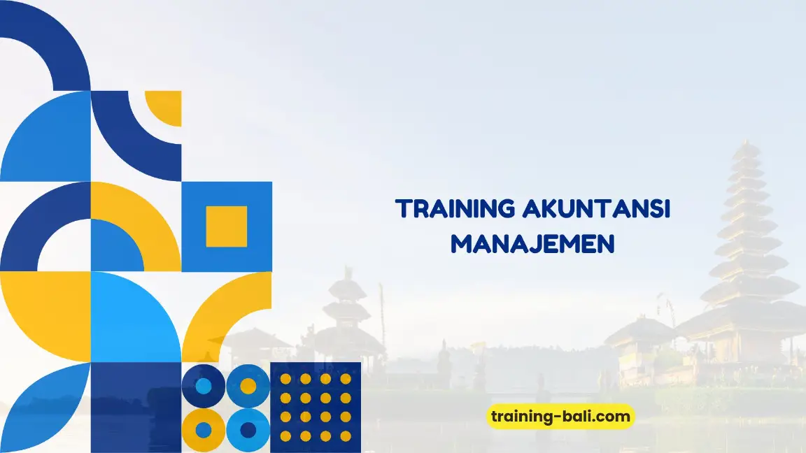 PELATIHAN AKUNTANSI MANAJEMEN JAKARTA