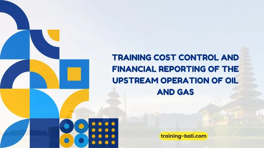 PELATIHAN COST CONTROL FINANCIAL REPORTING BALI