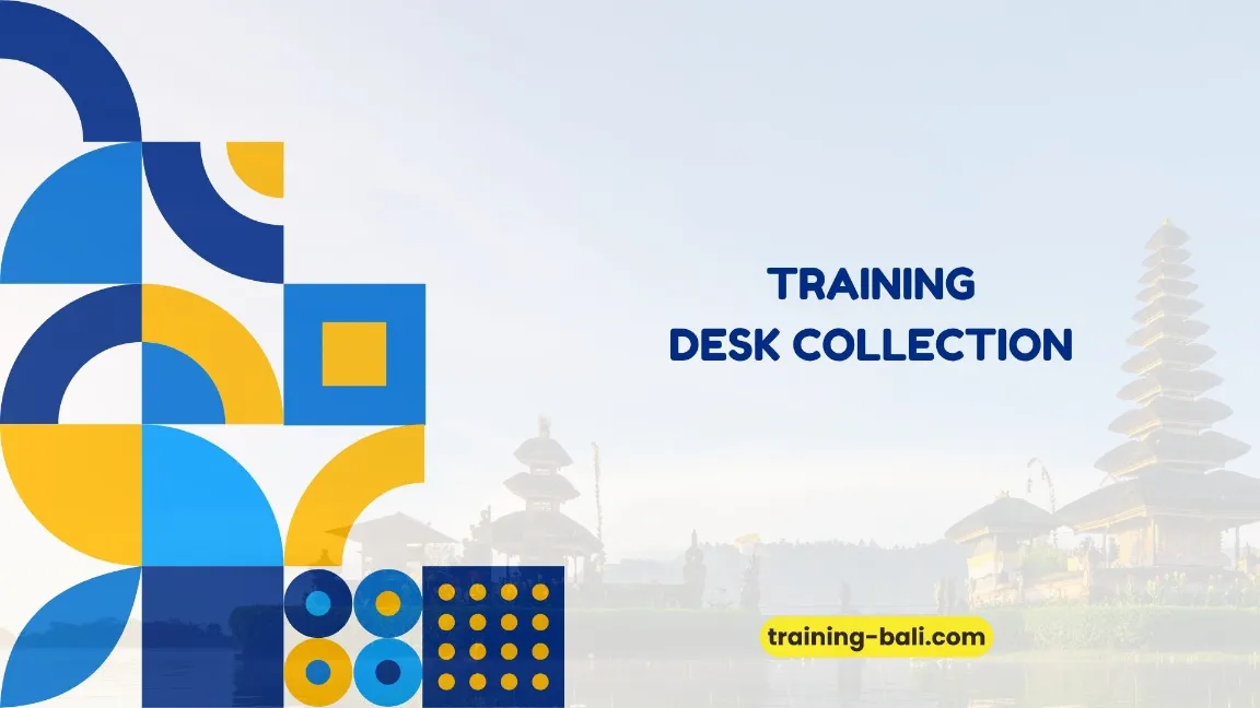 PELATIHAN DESK COLLECTION BALI