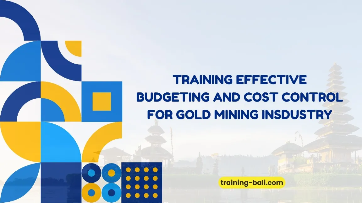 PELATIHAN EFFECTIVE BUDGETING AND COST CONTROL BALI