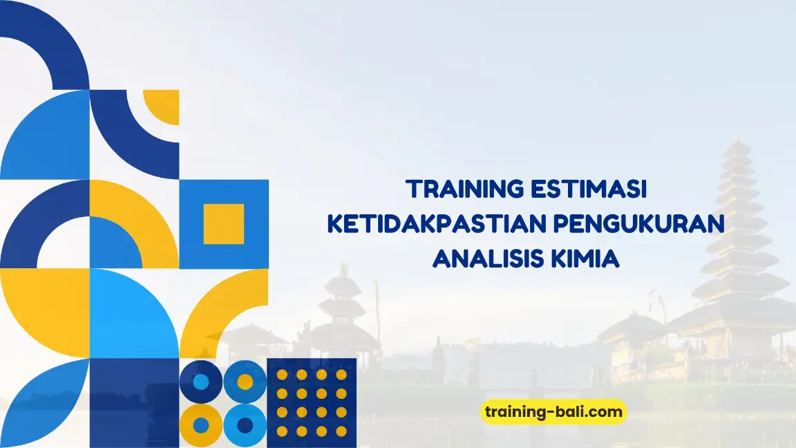 PELATIHAN ESTIMASI KETIDAKPASTIAN JAKARTA