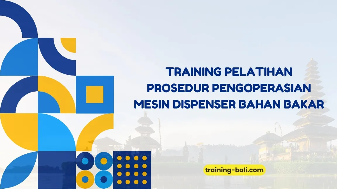 PELATIHAN SOP MESIN DISPENSER BAHAN BAKAR BALI