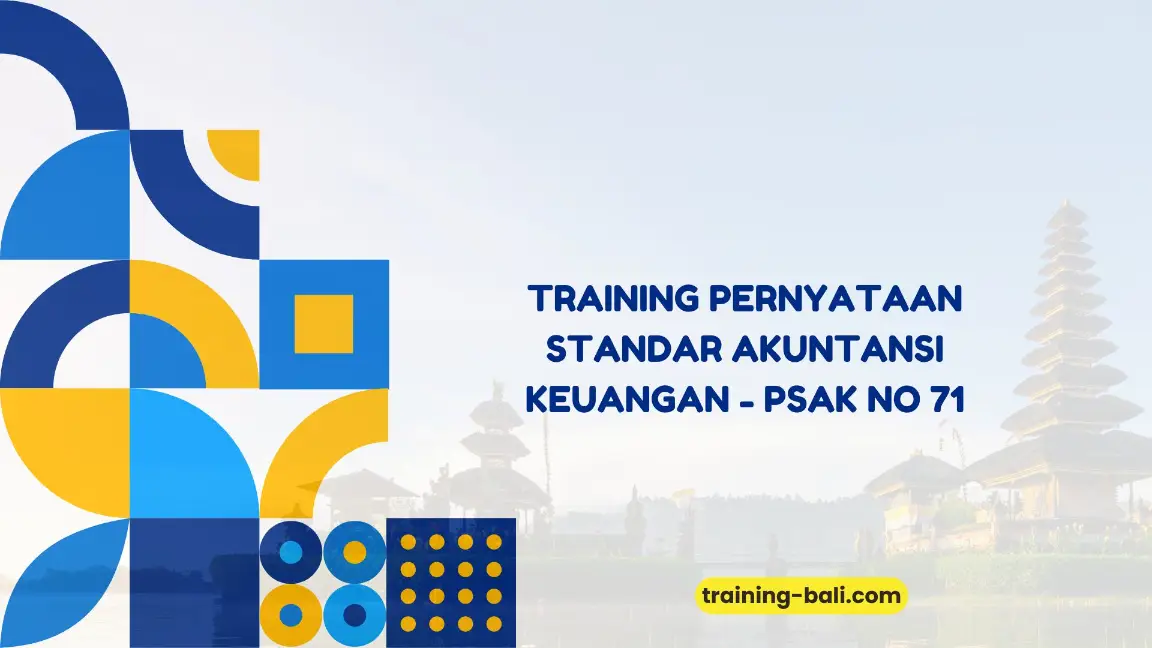 PELATIHAN PERNYATAAN STANDAR AKUNTANSI KEUANGAN JAKARTA