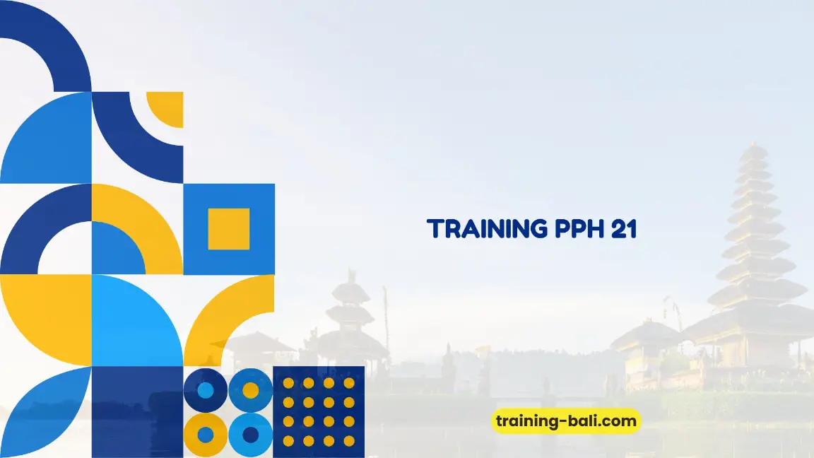 PELATIHAN TRAINING PPH 21 JAKARTA