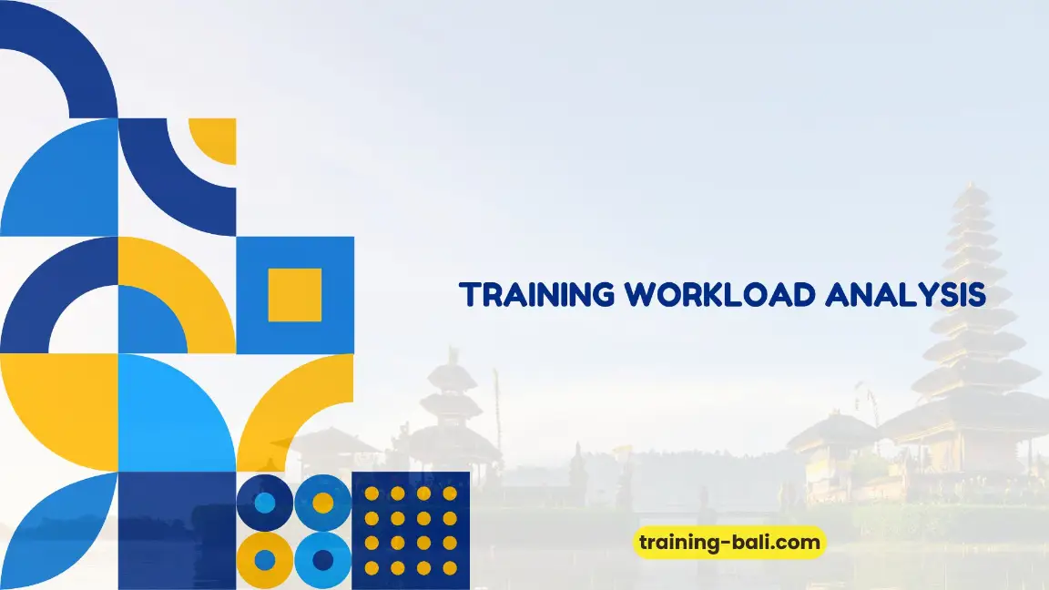 PELATIHAN WORKLOAD ANALYSIS JAKARTA