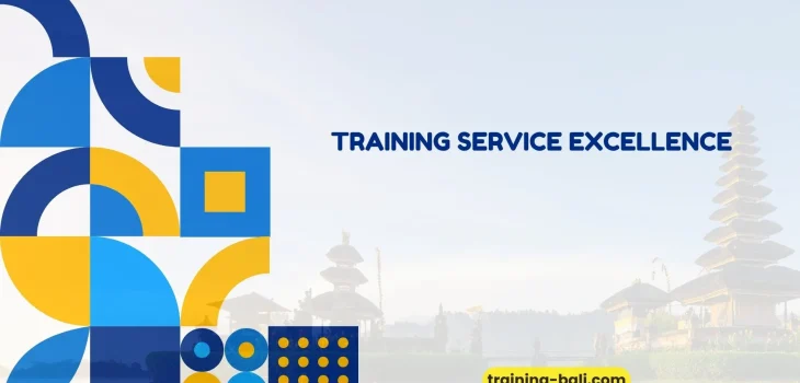 PELATIHAN SERVICE EXCELLENCE BALI