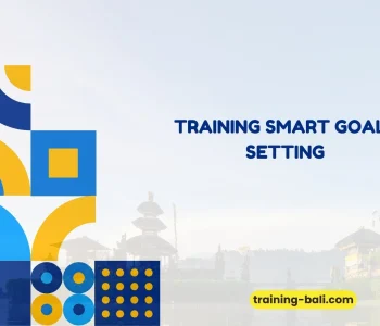 PELATIHAN SMART GOALS SETTING BALI