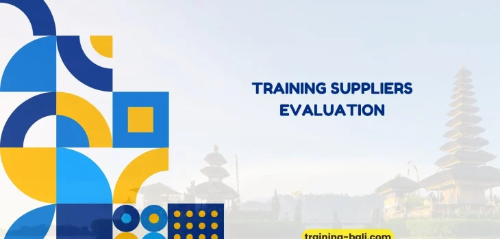 PELATIHAN SUPPLIERS EVALUATION BALI